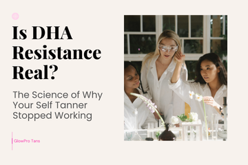 Is DHA Resistance Real? The Science of Why Your Self Tanner Stopped Working